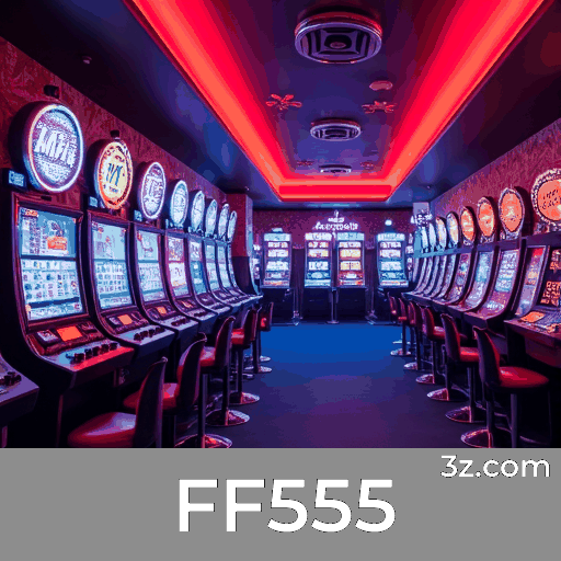 Bônus e Ofertas Incomparáveis no FF555